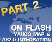 On Flash - map integration with Yahoo Maps and ActionScript (part2)